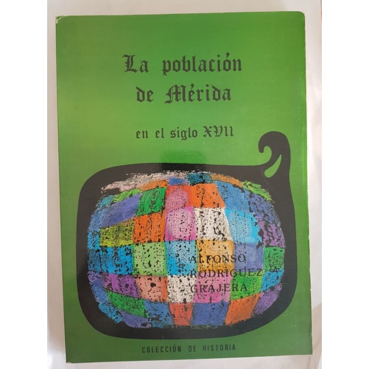 La población de Mérida en el siglo XVII